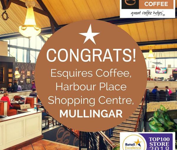 HUGE CONGRATULATIONS to Esquires Coffee Ireland Harbour Place
